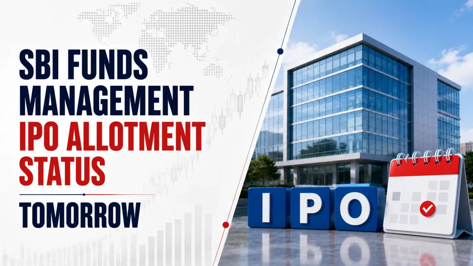 SBI Funds Management IPO Allotment Status to be Finalised Tomorrow 