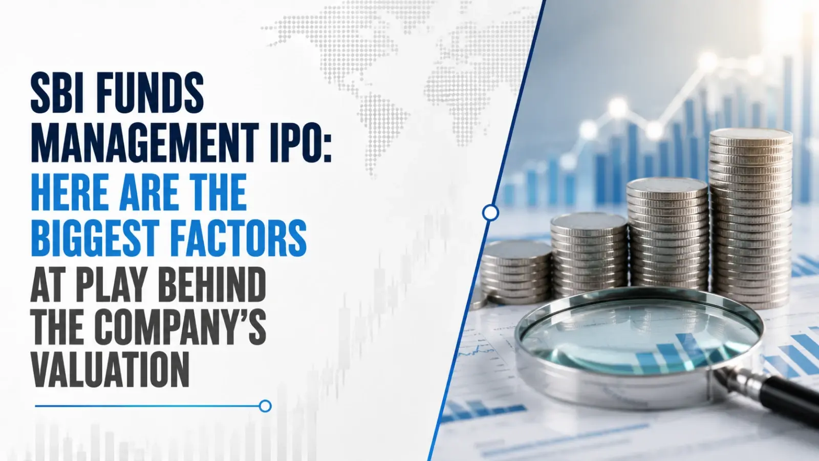 SBI Funds Management IPO: Here Are the Biggest Factors at Play Behind the Company’s Valuation