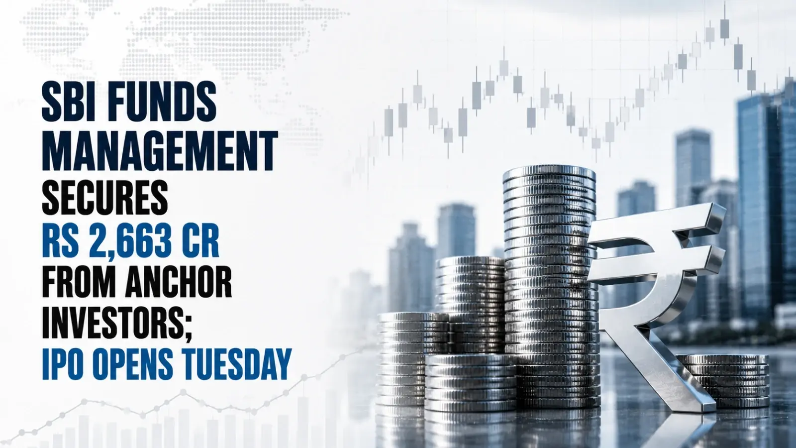 SBI Funds Management Secures Rs 2,663 Cr From Anchor Investors; IPO Opens Tuesday