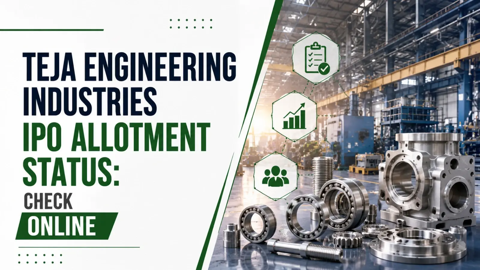 Teja Engineering Industries IPO Allotment to be Finalised Today; Check Status Online on NSE and Registrar Website