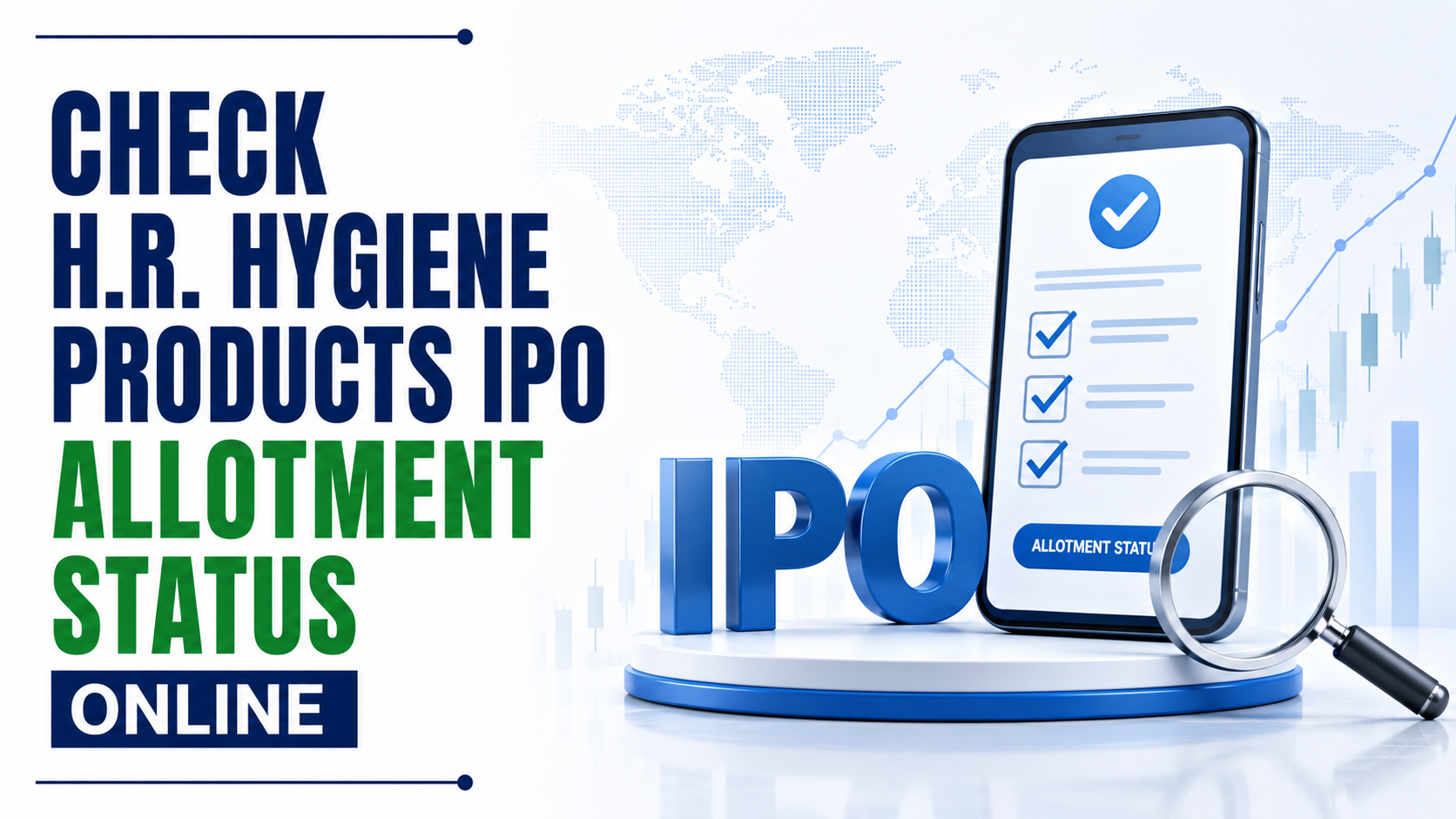 Check H.R. Hygiene Products IPO Allotment Status Online on BSE and Registrar Website 