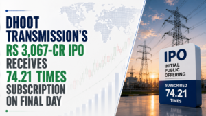 Dhoot Transmission’s Rs 3,067-Cr IPO Receives 74.21 Times Subscription on Final Day