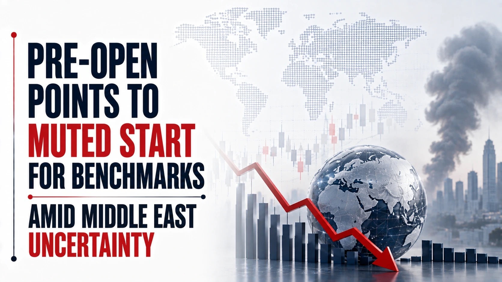 Pre-Open Points To Muted Start For Benchmarks Amid Middle East Uncertainty