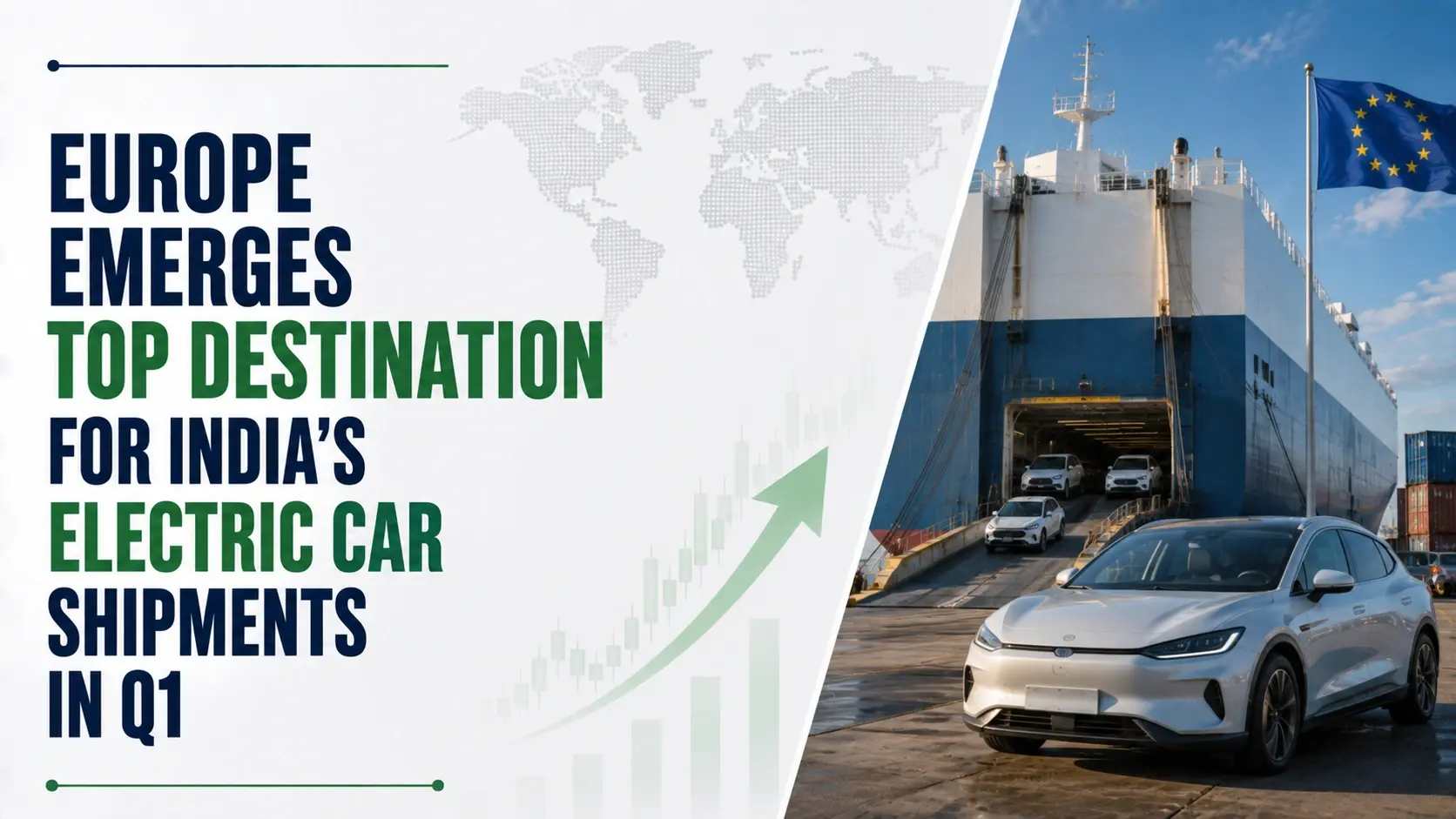 Europe Emerges Top Destination for India’s Electric Car Shipments in Q1
