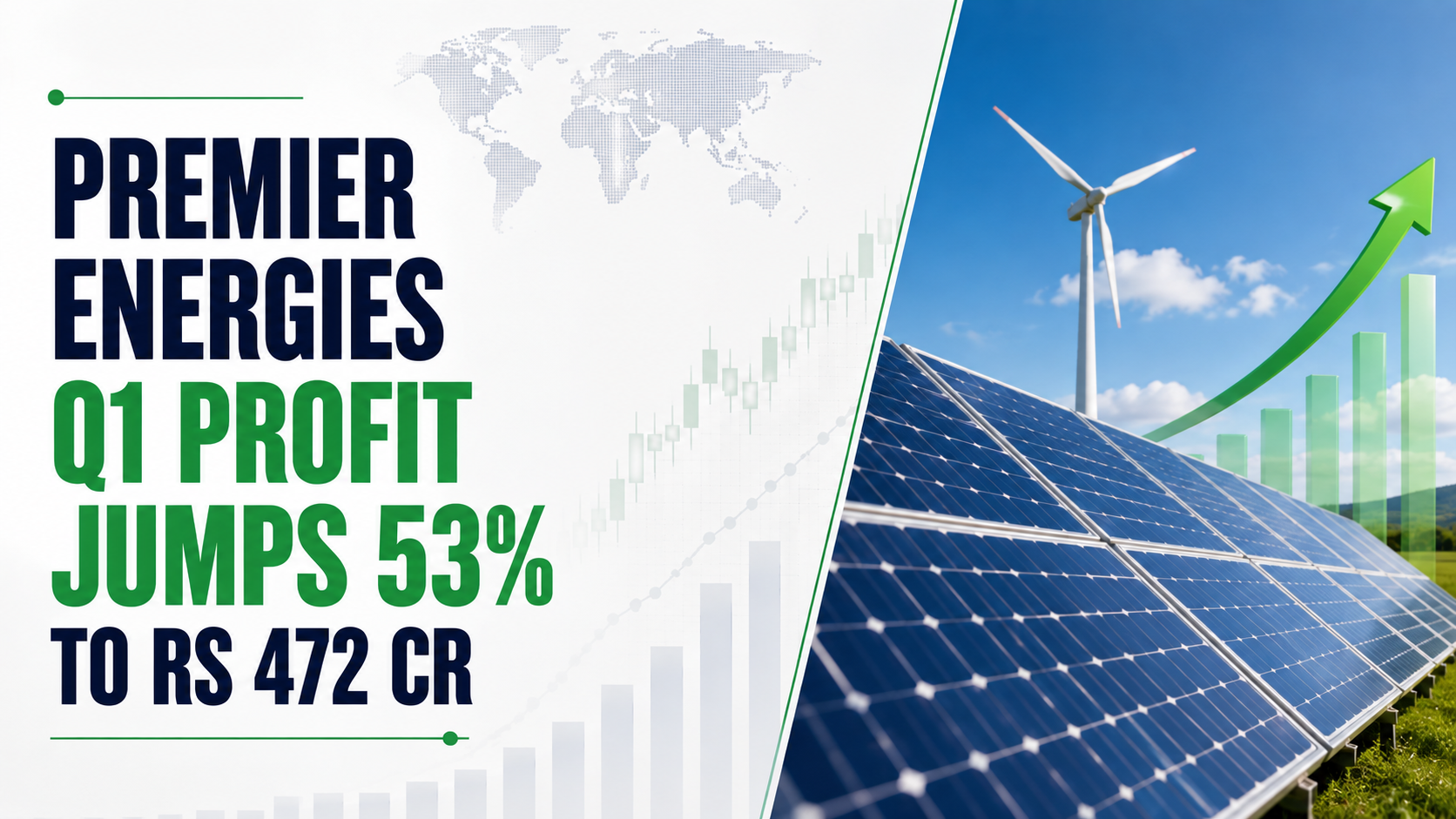 Premier Energies Q1 Profit Jumps 53% to Rs 472 Cr