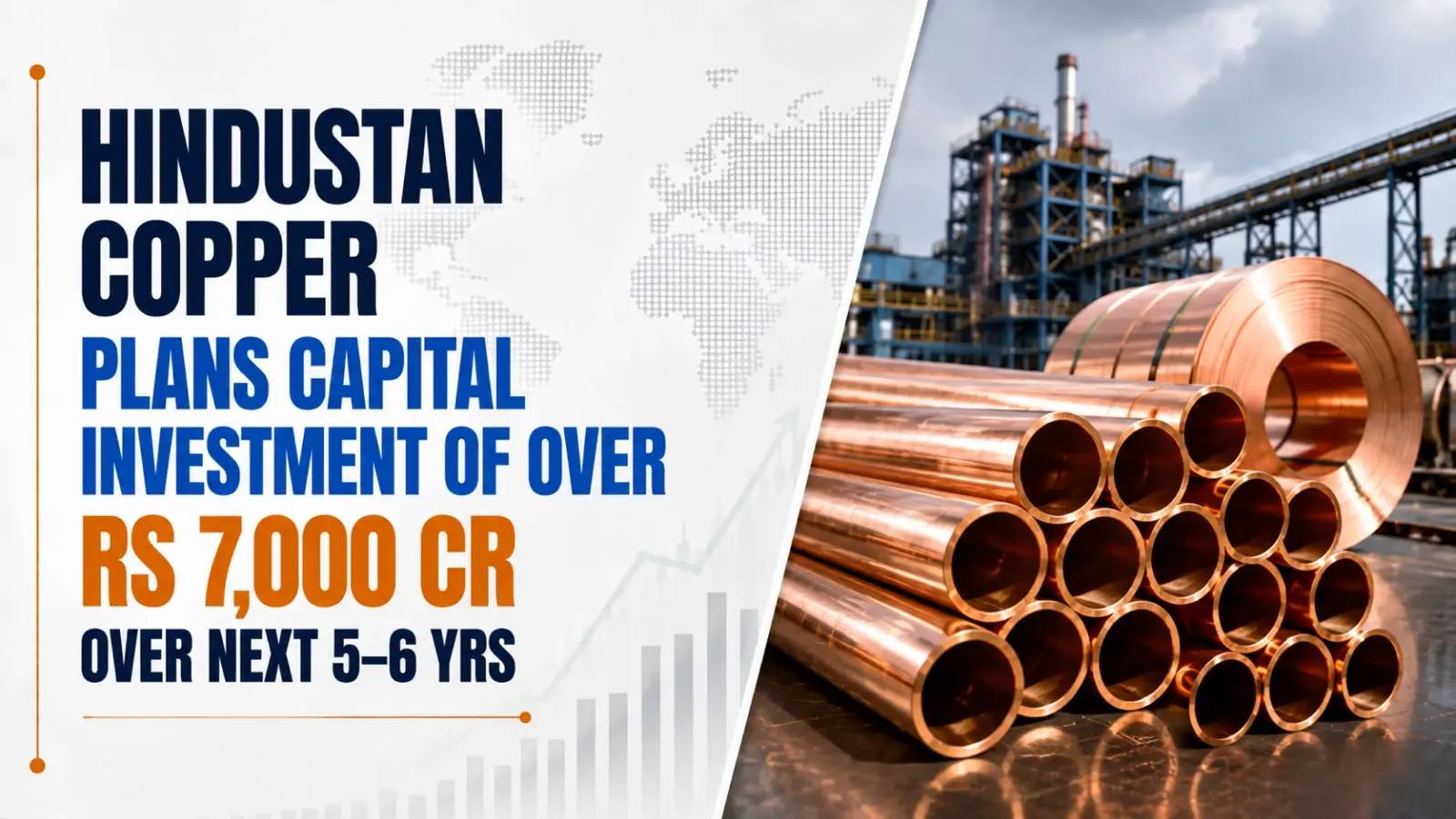 Hindustan Copper Plans Capital Investment of Over Rs 7,000 Cr Over Next 5–6 Yrs