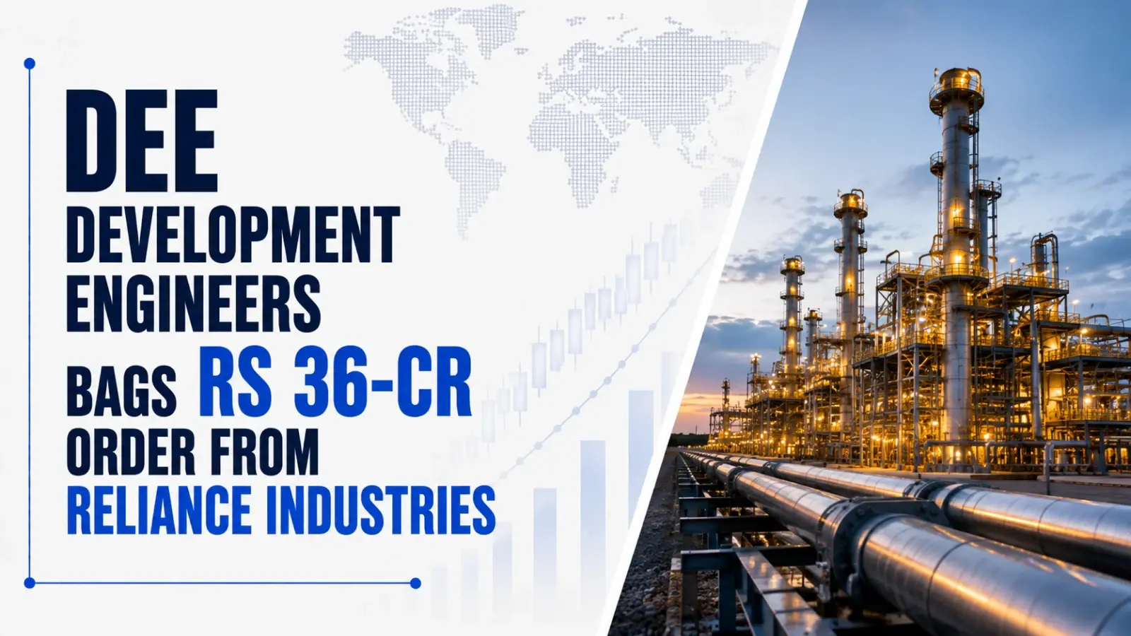 DEE Development Engineers bags Rs 36-cr order from Reliance Industries