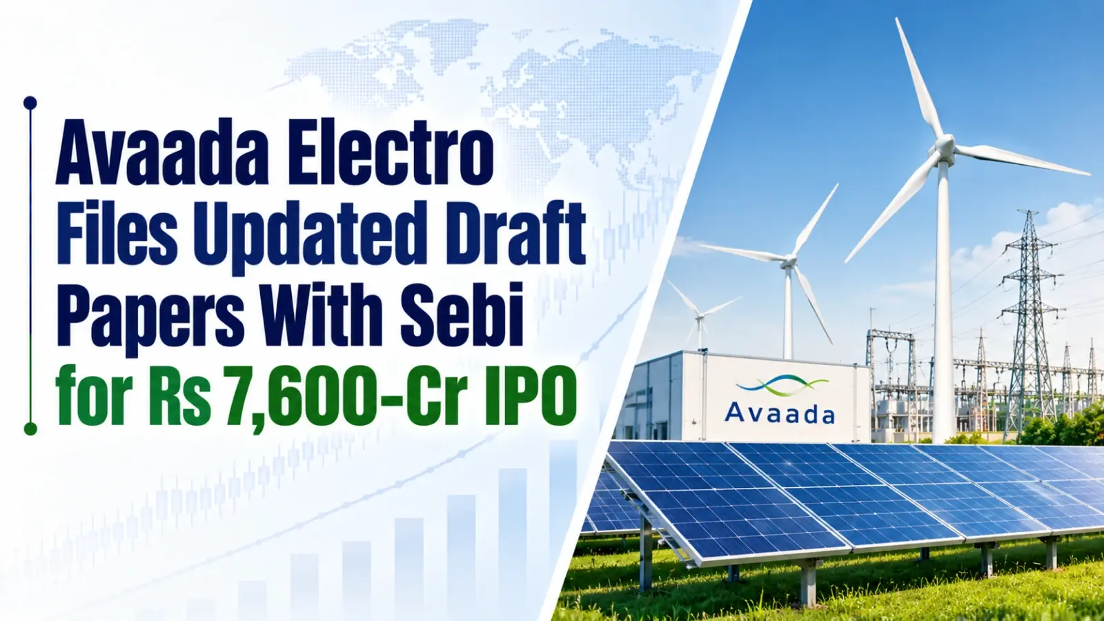 Avaada Electro Files Updated Draft Papers With Sebi for Rs 7,600-Cr IPO