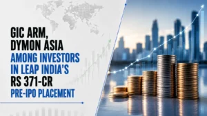 GIC Arm, Dymon Asia Among Investors in Leap India’s Rs 371-Cr Pre-IPO Placement