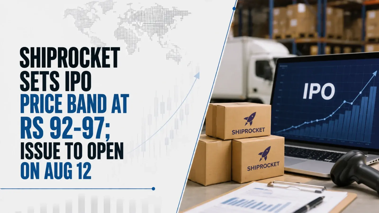 Shiprocket Sets IPO Price Band at Rs 92–97; Issue To Open on Aug 12