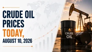 Crude Oil Prices Today, August 10, 2026: Prices Rise as Hormuz Reopening Remains Uncertain; Brent Tops $84