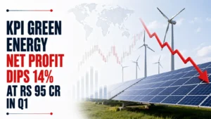 KPI Green Energy Net Profit Dips 14% at Rs 95 Cr in Q1
