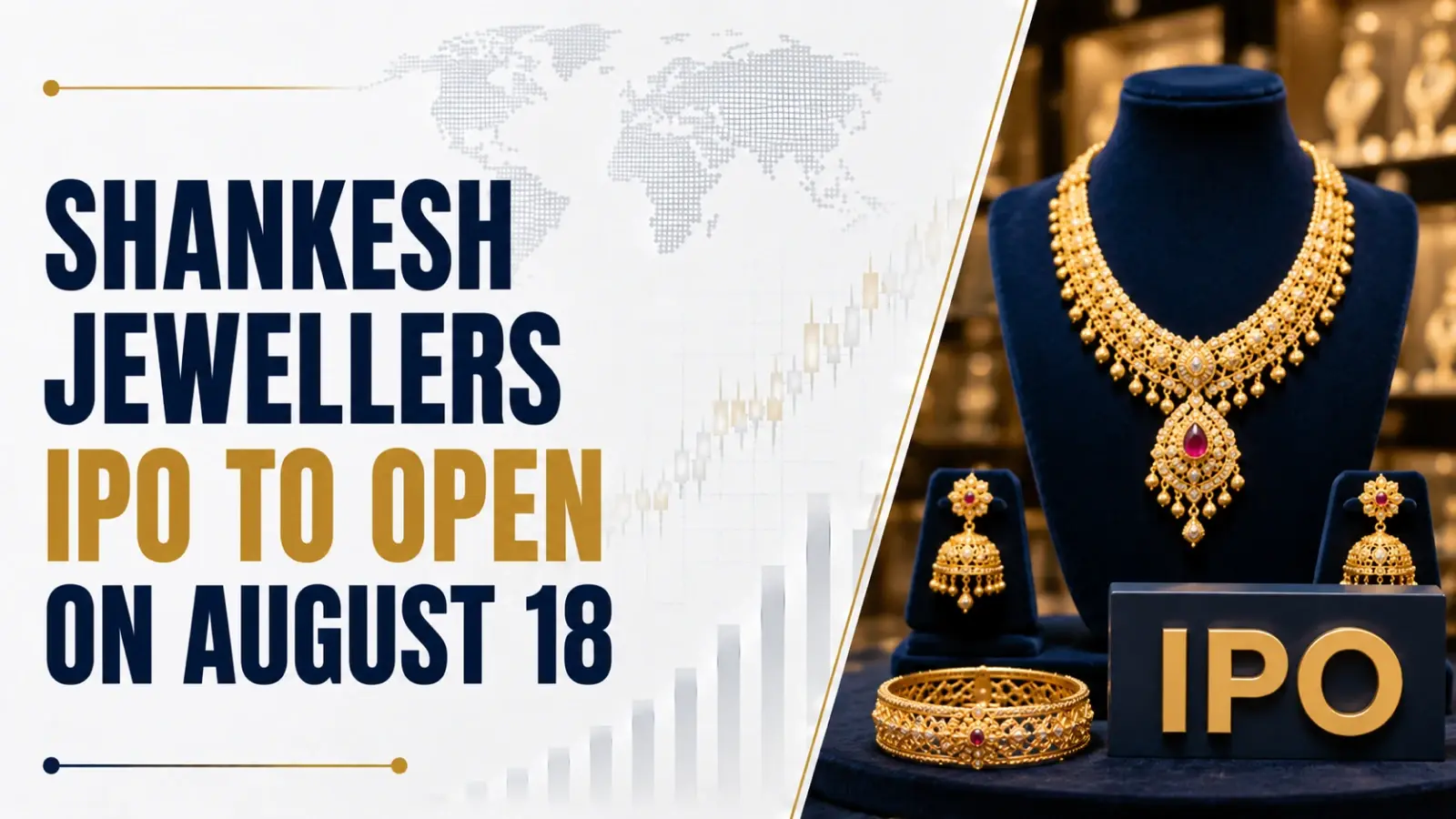 Shankesh Jewellers IPO To Open on August 18; Price Band Fixed at Rs 88–93/Share