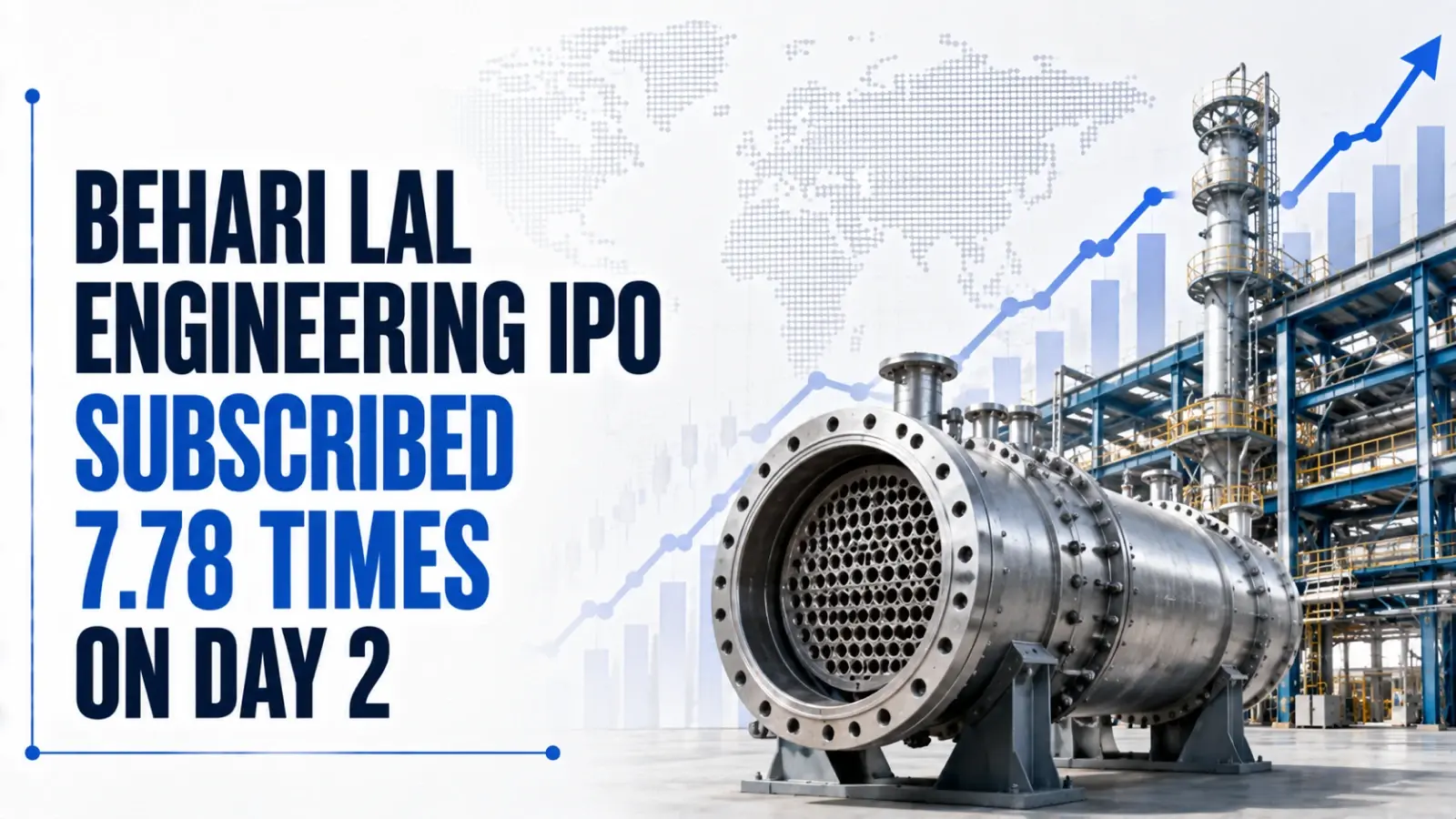 Behari Lal Engineering IPO Subscribed 7.78 Times on Day 2