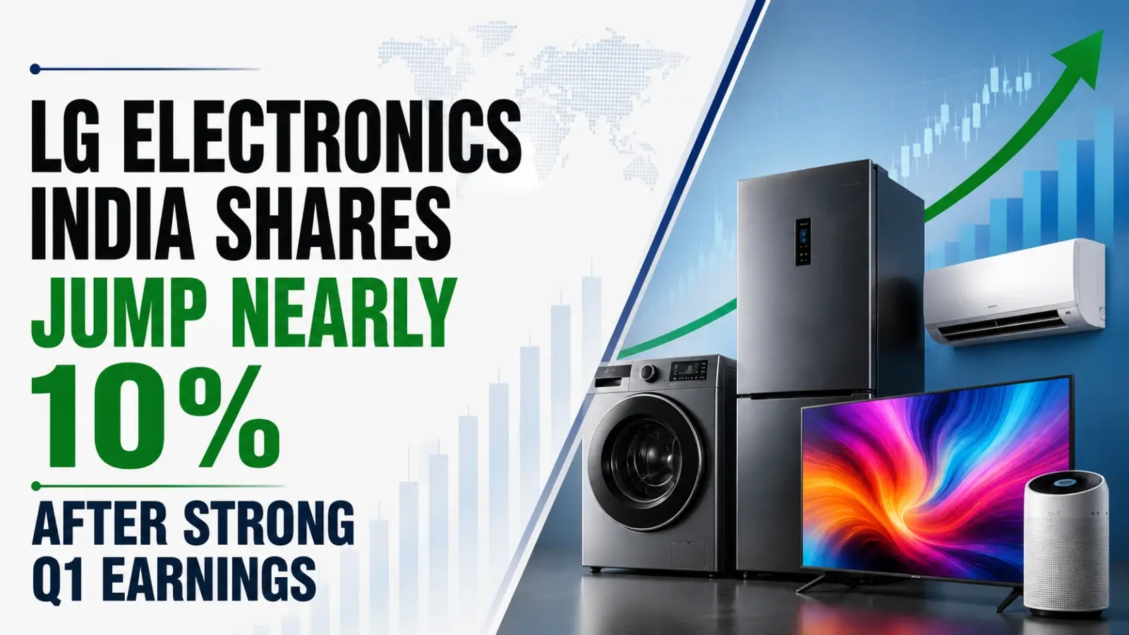 LG Electronics India Shares Jump Nearly 10% After Strong Q1 Earnings