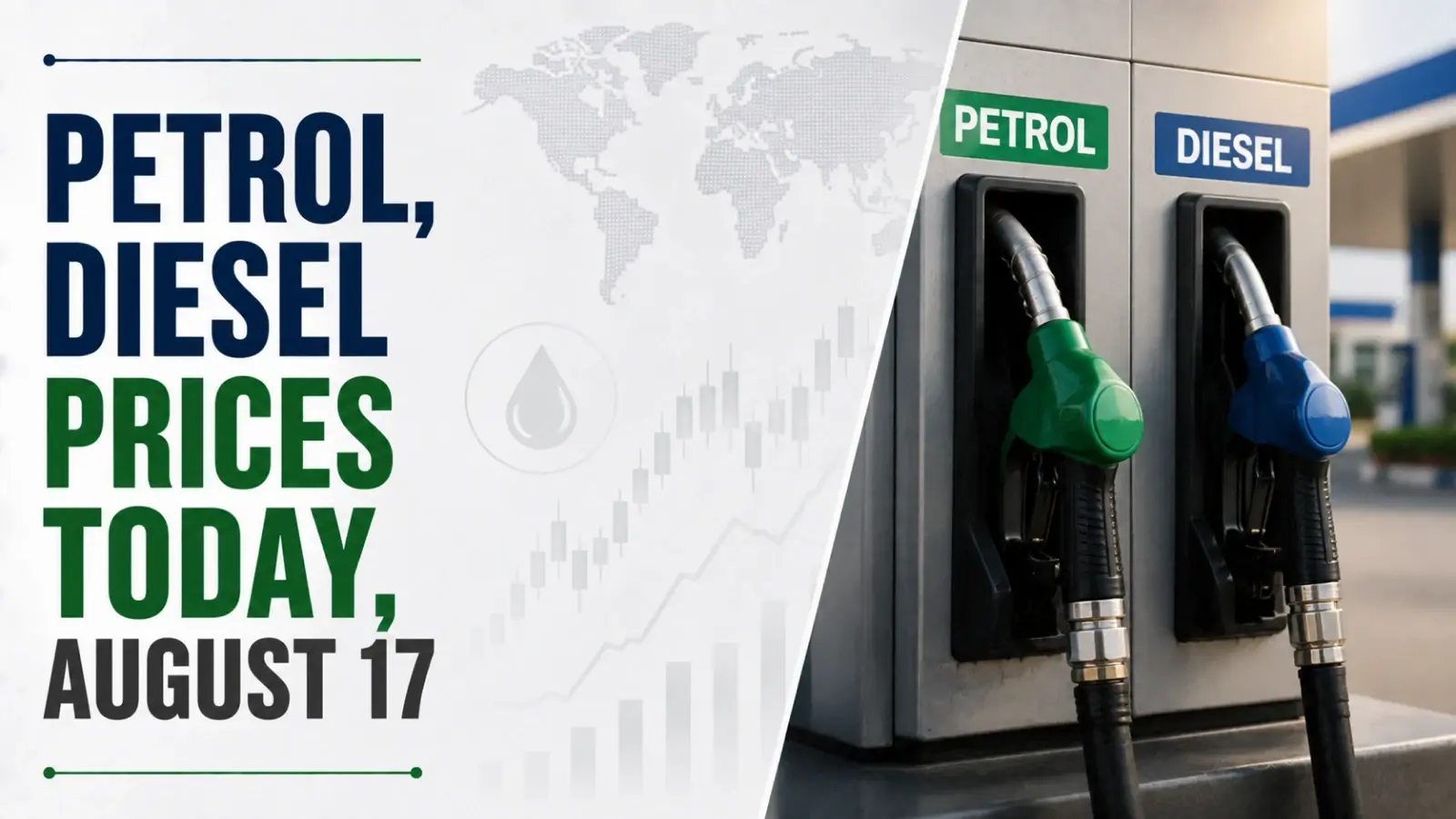 Petrol, Diesel Prices Today, August 17, 2026: Check Latest Fuel Rates In Your City 