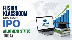 Fusion Klassroom Edutech IPO Allotment Status Today: How To Check Share Allocation Online, Listing Date And Latest Updates