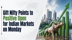 Gift Nifty Points to Positive Open for Indian Markets on Monday