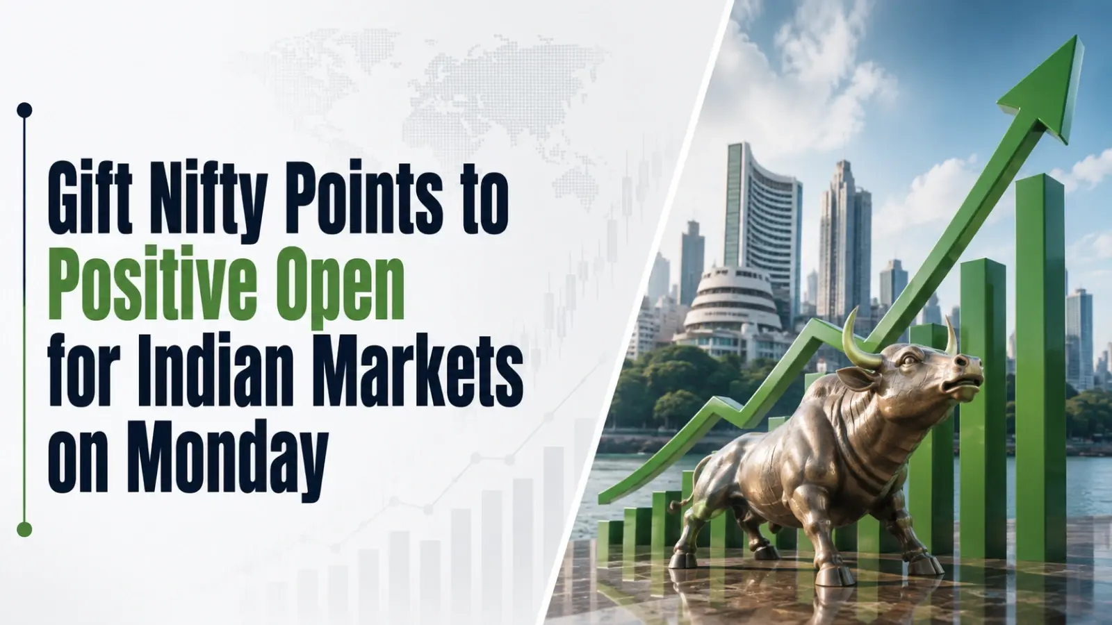 Gift Nifty Points to Positive Open for Indian Markets on Monday