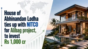 House of Abhinandan Lodha Ties Up With NITCO for Alibag Project, To Invest Rs 1,000 Cr