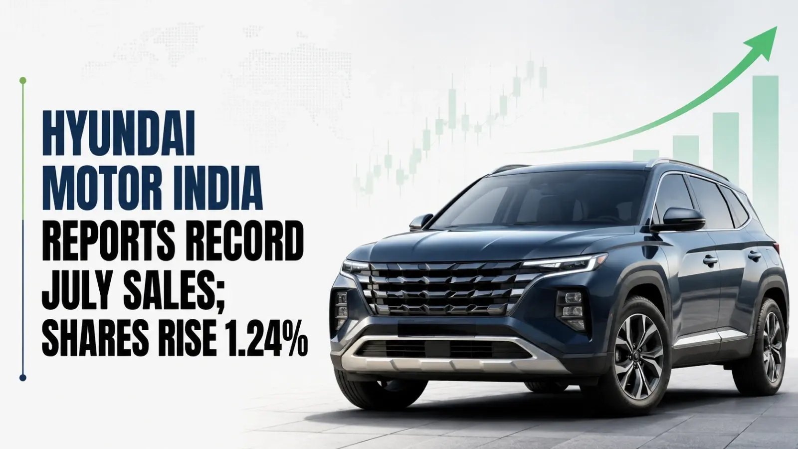 Hyundai Motor India Reports Record July Sales; Shares Rise 1.24%