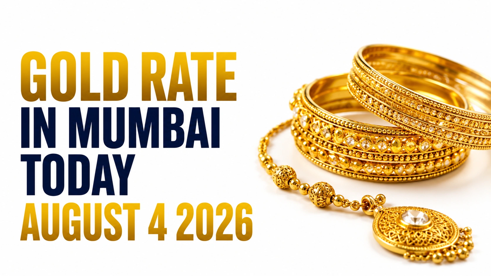 Gold Rate in Mumbai Today, August 4, 2026: Gold Prices Slip After Two Quiet Sessions
