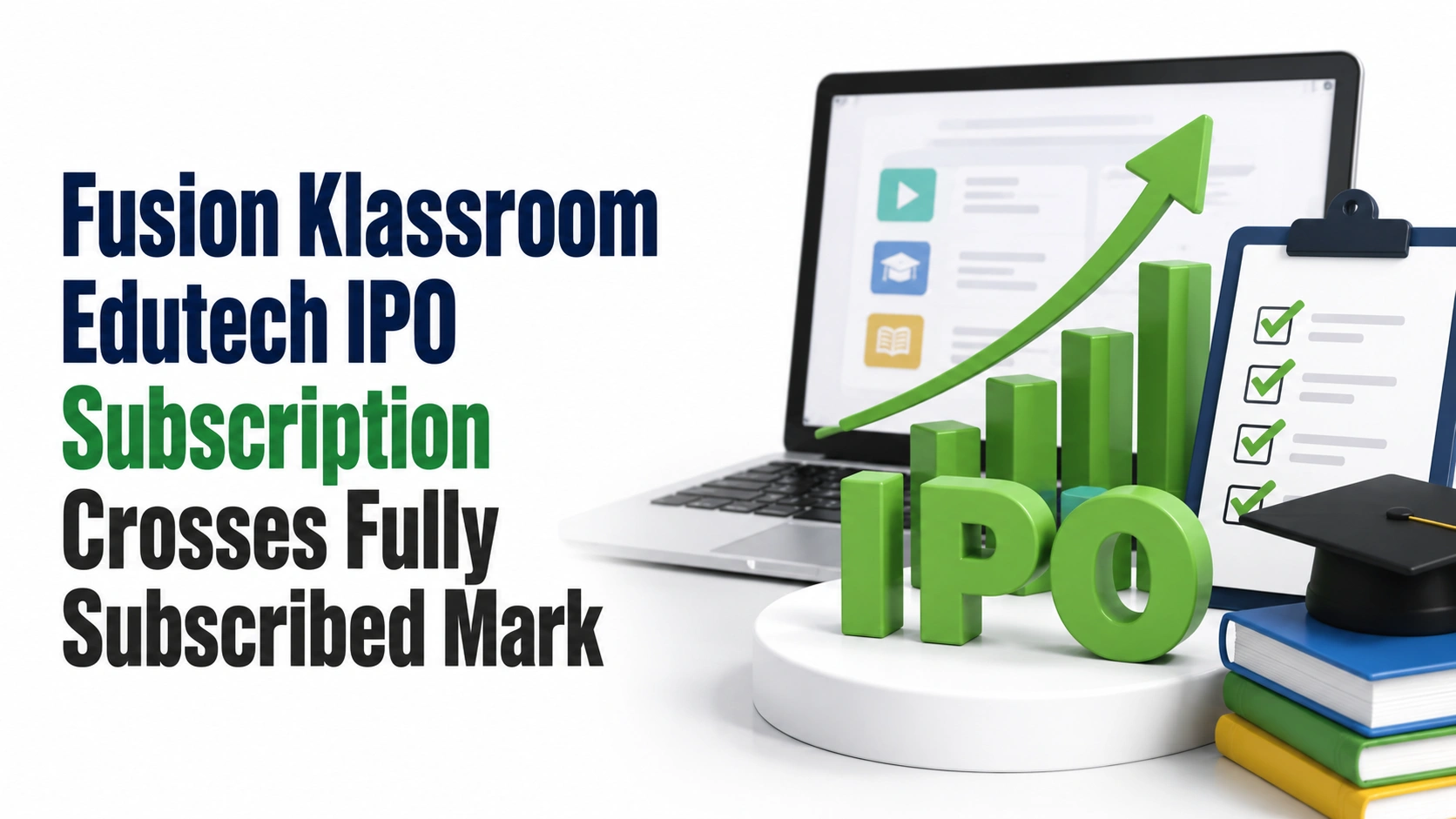 Fusion Klassroom Edutech IPO Subscription Crosses Fully Subscribed Mark On Final Day As Retail Investors Stay Ahead