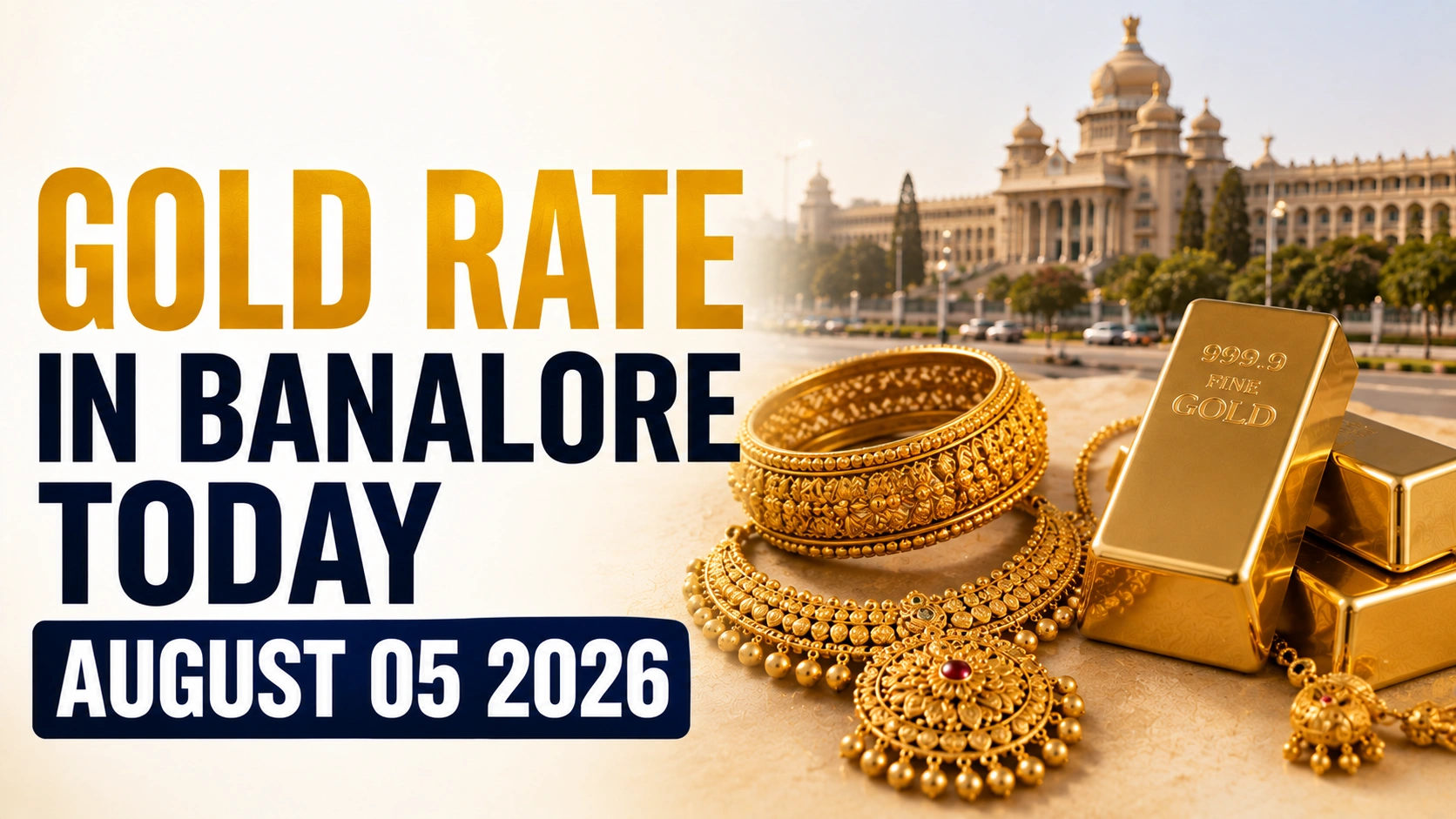 Gold Rate in Bangalore Today, August 5, 2026: Gold Rebounds Sharply as Buyers Return to the Bullion Market 