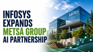 Infosys Expands Metsä Group AI Partnership; Shares Rise 0.56%