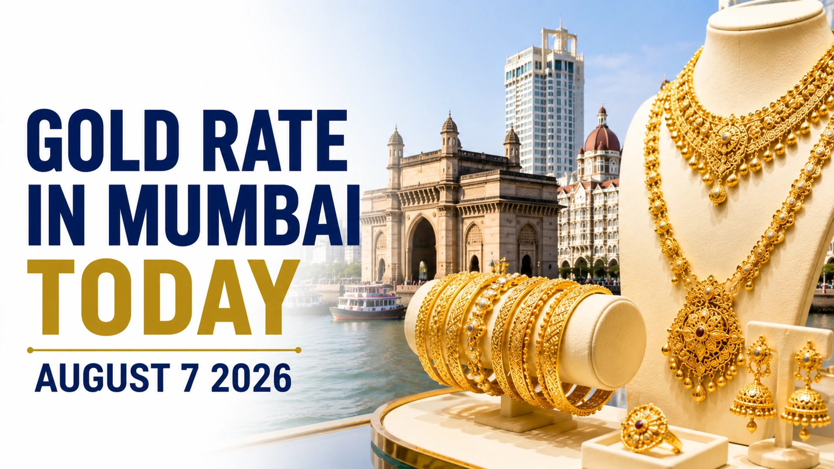 Gold Rate in Mumbai Today, August 7, 2026: Gold Edges Higher, Holds Near Monthly High