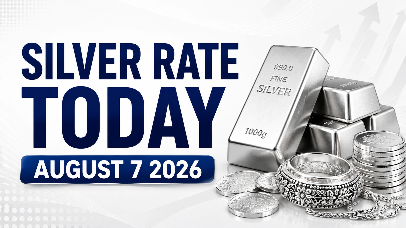 Silver Rate Today, August 7, 2026: Silver Prices Hold Steady Across Most Major Cities