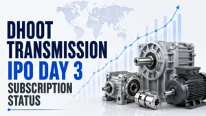 Dhoot Transmission IPO Day 3 Subscription Status: Issue Booked 7.02x Today