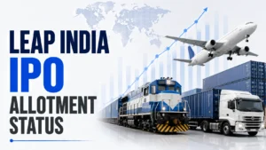 LEAP India IPO Allotment Status: Check LEAP India Allotment Status, Subscription Data and Online Share Allocation