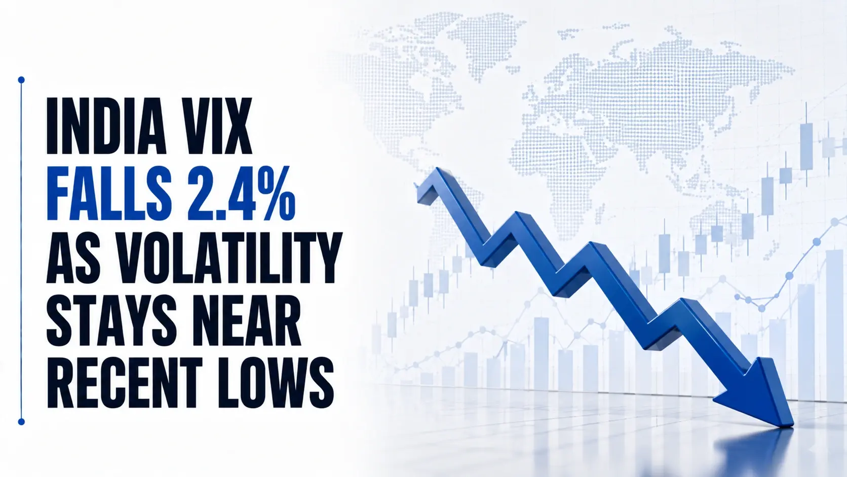 India VIX Falls 2.4% as Volatility Stays Near Recent Lows 
