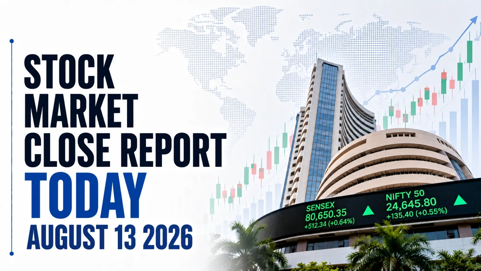 Stock Market Close Report Today, August 13, 2026: Markets End Mixed As Nifty Finishes Lower For Third Day While Sensex Edges Higher