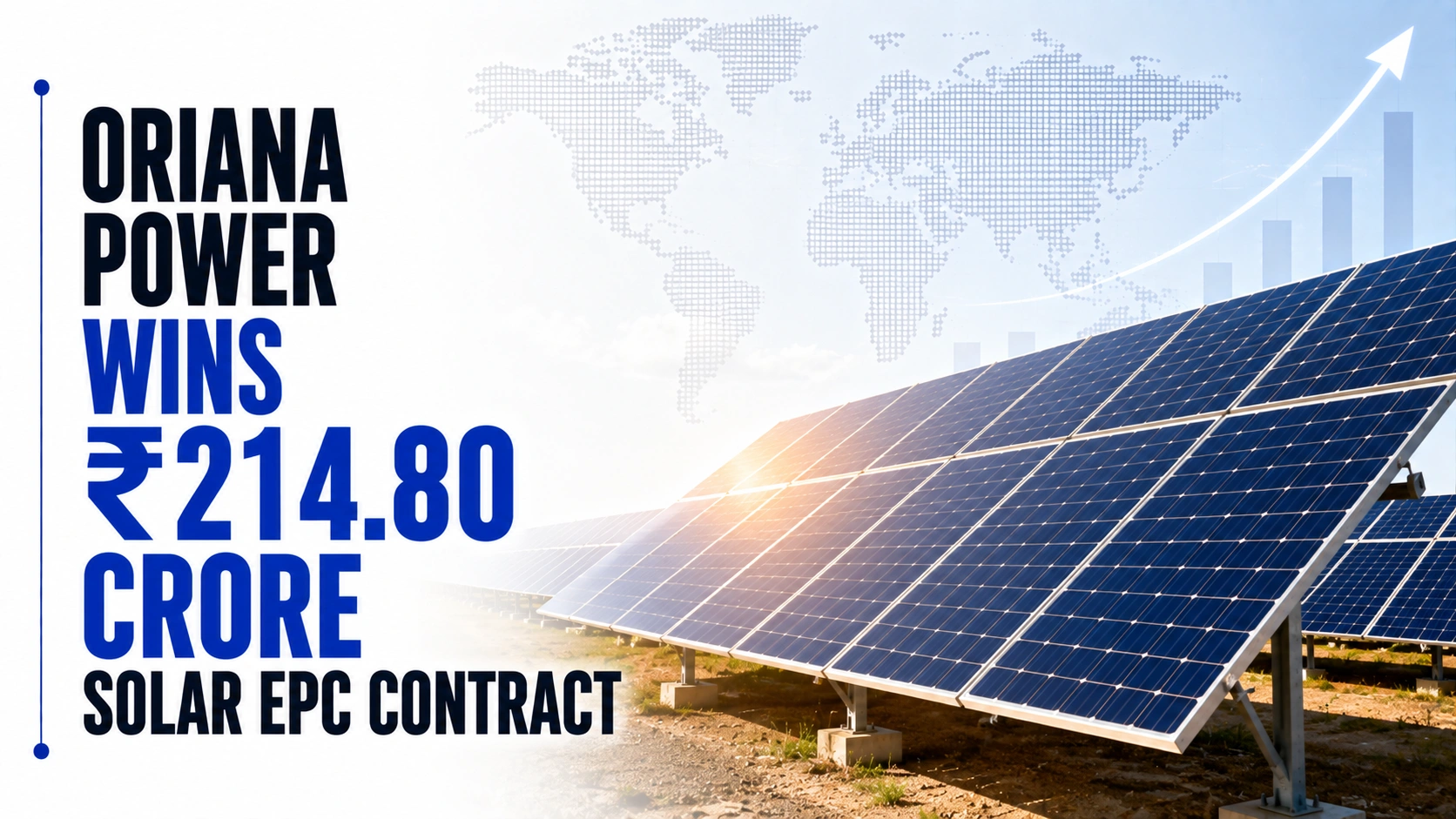Oriana Power Wins ₹214.80 Crore Solar EPC Contract; Shares Rise 3.34%