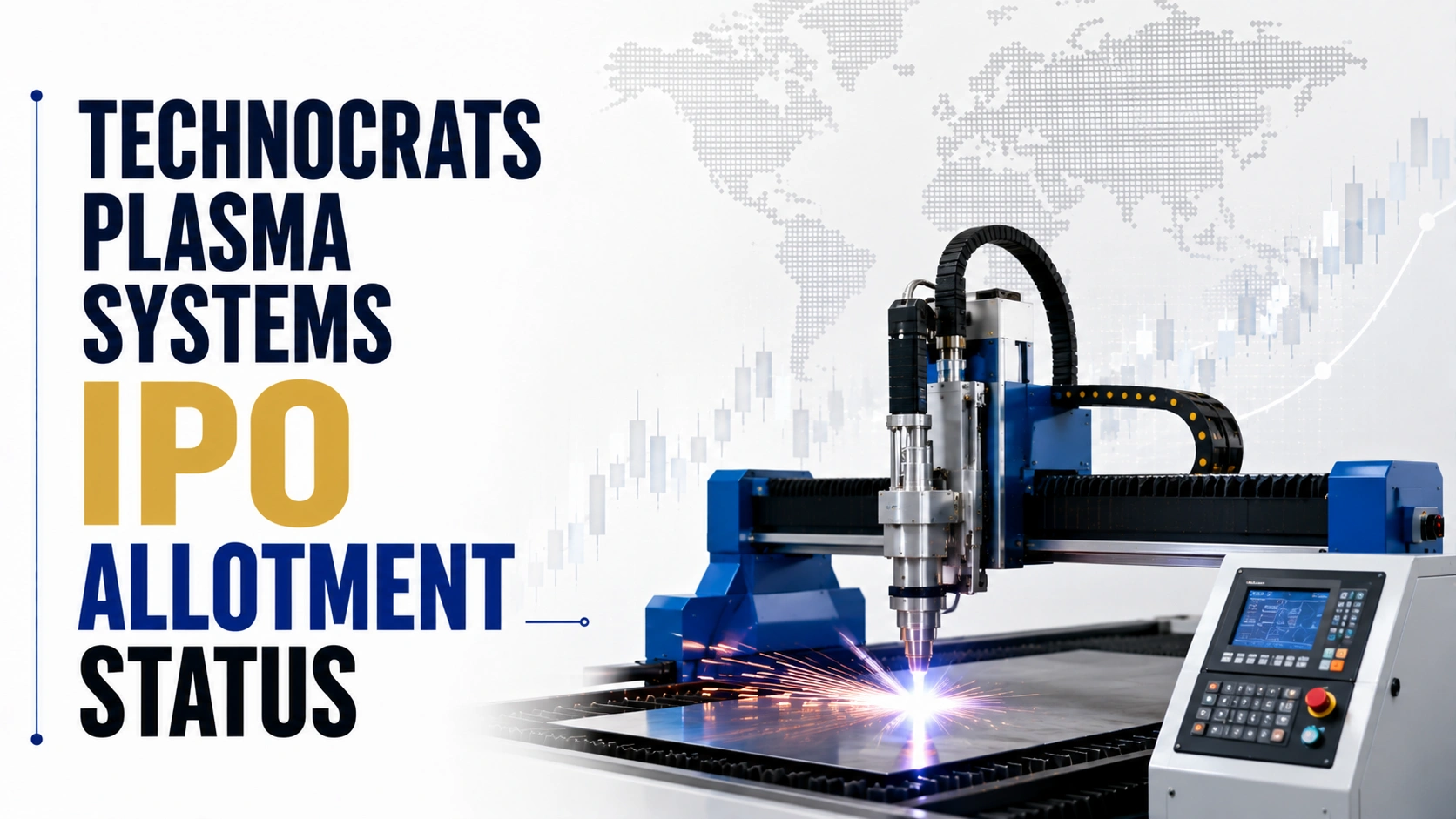 Technocrats Plasma Systems IPO Allotment Status: Check Technocrats Plasma Systems Allotment Status, Subscription Data and Online Share Allocation