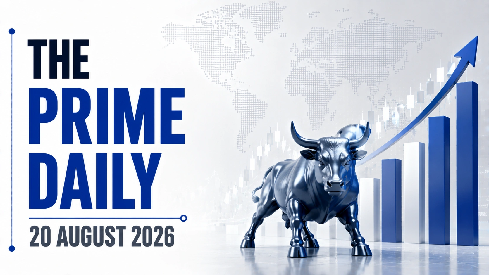 The Prime Daily: 20 August 2026