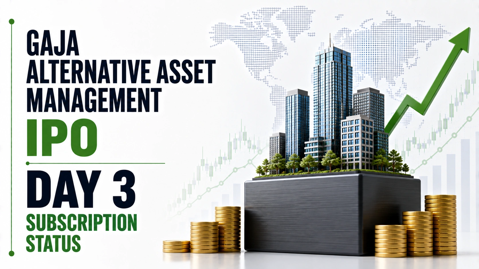 Gaja Alternative Asset Management IPO Day 3 Subscription Status: Issue Subscribed 3.52x, IPO Closes Today