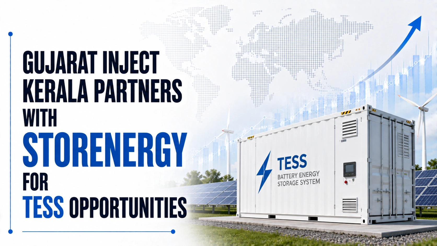Gujarat Inject Kerala Partners With Storenergy For TESS Opportunities; Shares Rise Nearly 5%