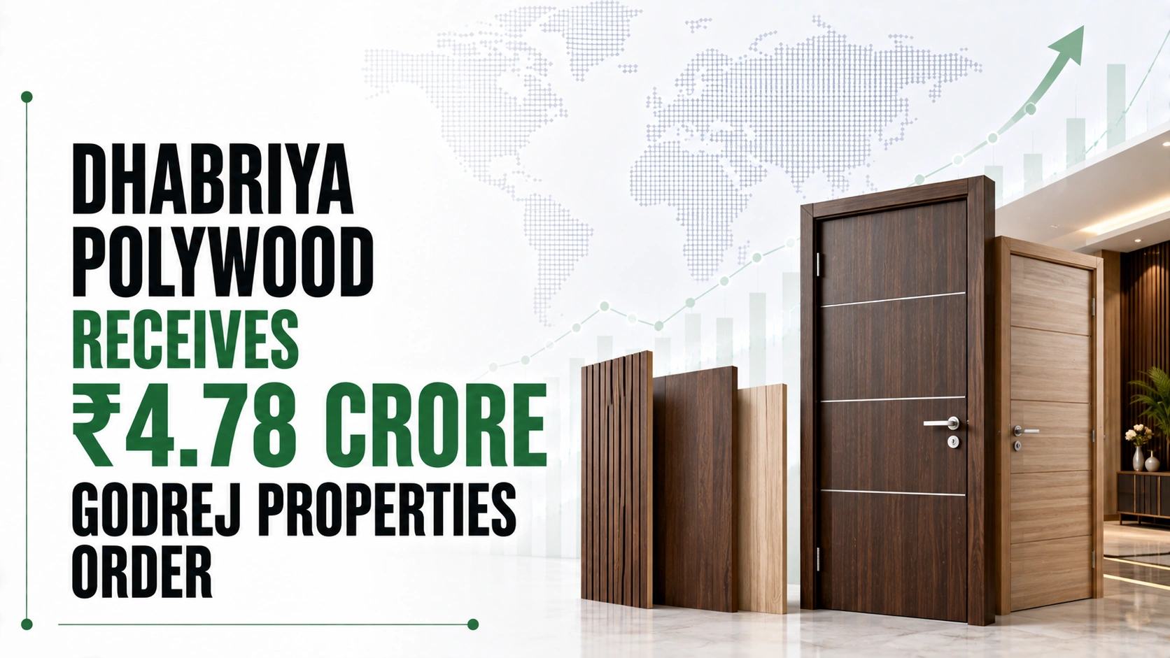 Dhabriya Polywood Receives ₹4.78 Crore Godrej Properties Order; Shares Trade At ₹575