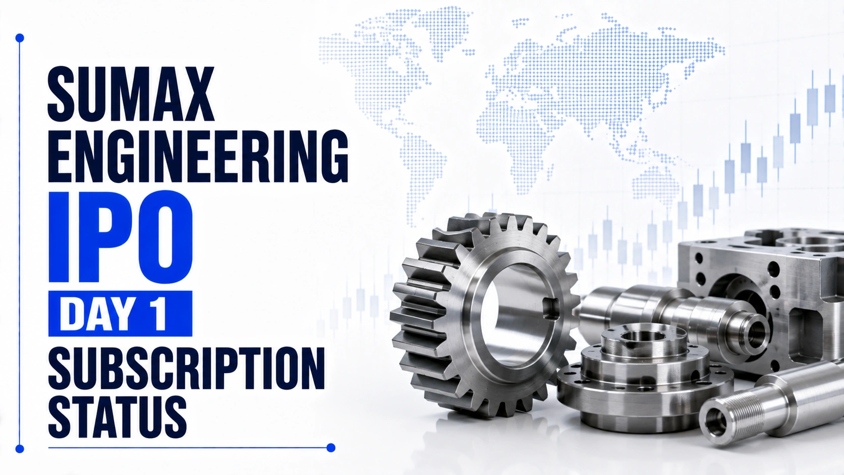 Sumax Engineering IPO Subscription Status Day 1: Issue Subscribed 0.79 Times, Retail Investors Lead
