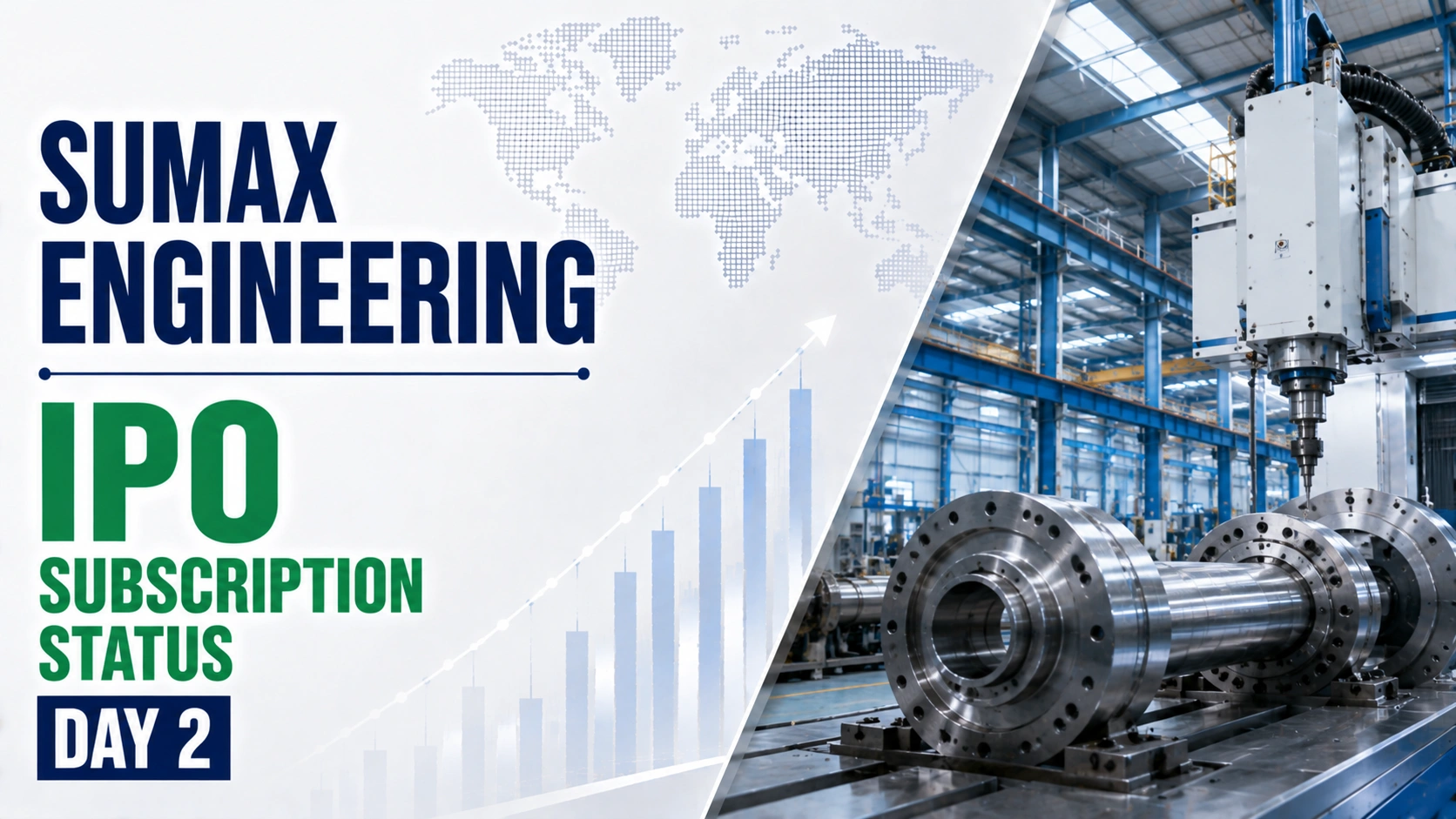 Sumax Engineering IPO Day 2 Subscription Status: Issue Subscribed 4.88x, Retail Bids 8.78x
