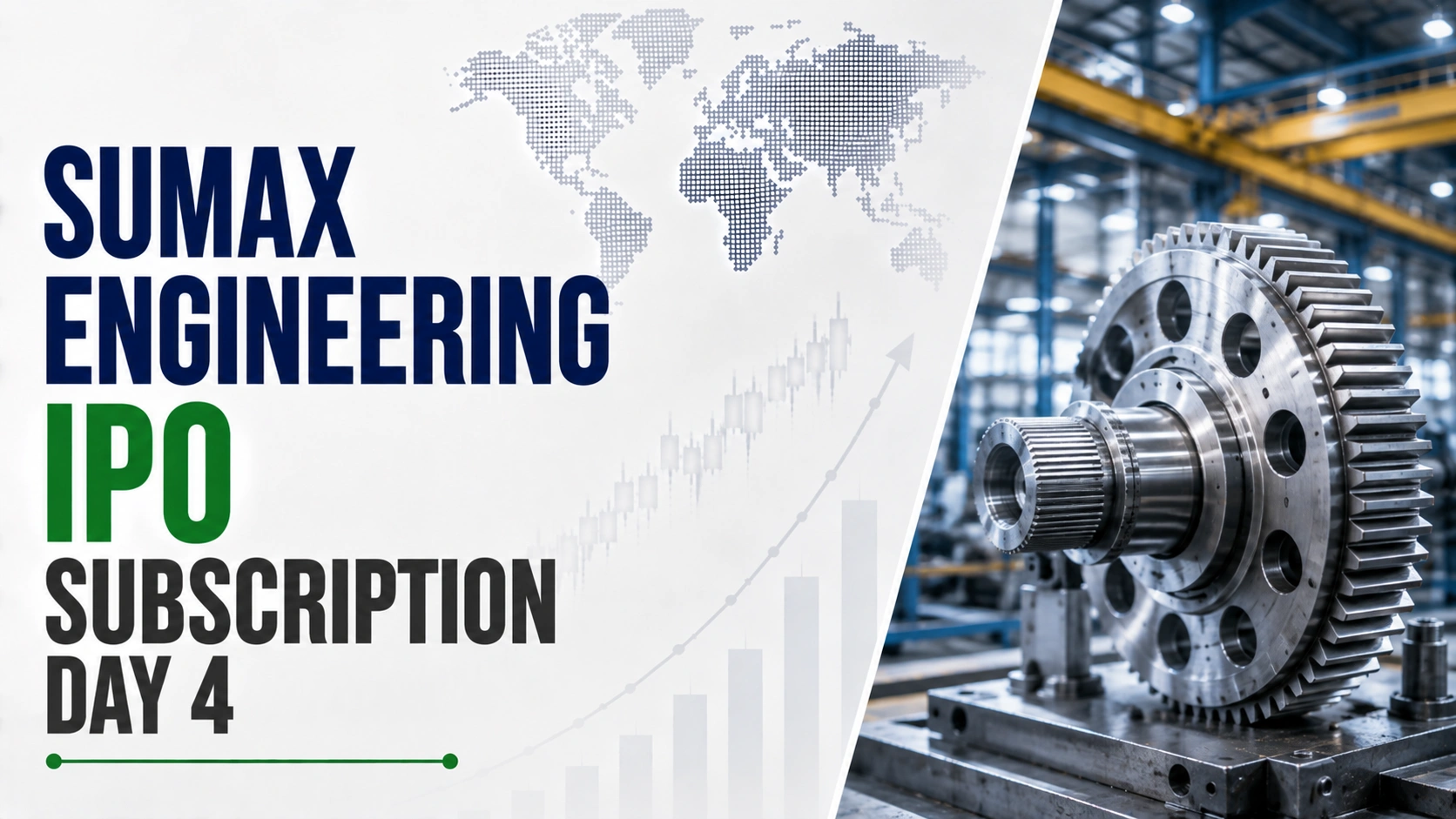 Sumax Engineering IPO Subscription Day 4: Issue Subscribed 28.35 Times