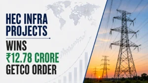 HEC Infra Projects Wins ₹12.78 Crore GETCO Order; Shares Flat