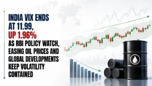 India VIX Ends at 11.99, Up 1.96% as RBI Policy Watch, Easing Oil Prices and Global Developments Keep Volatility Contained