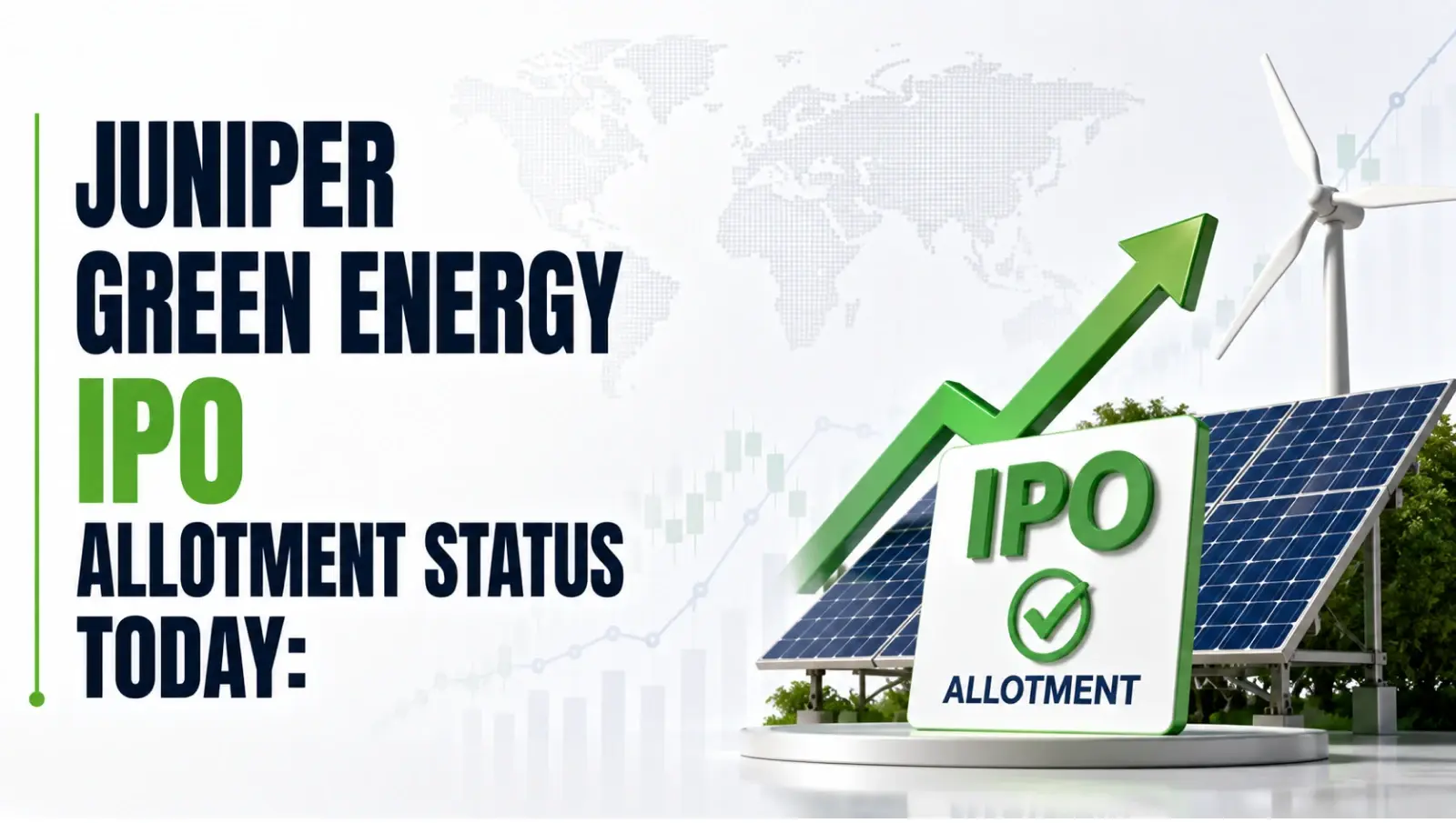 Juniper Green Energy IPO Allotment Status: Check Juniper Green Energy Allotment Status, Subscription Data and Share Allocation Online