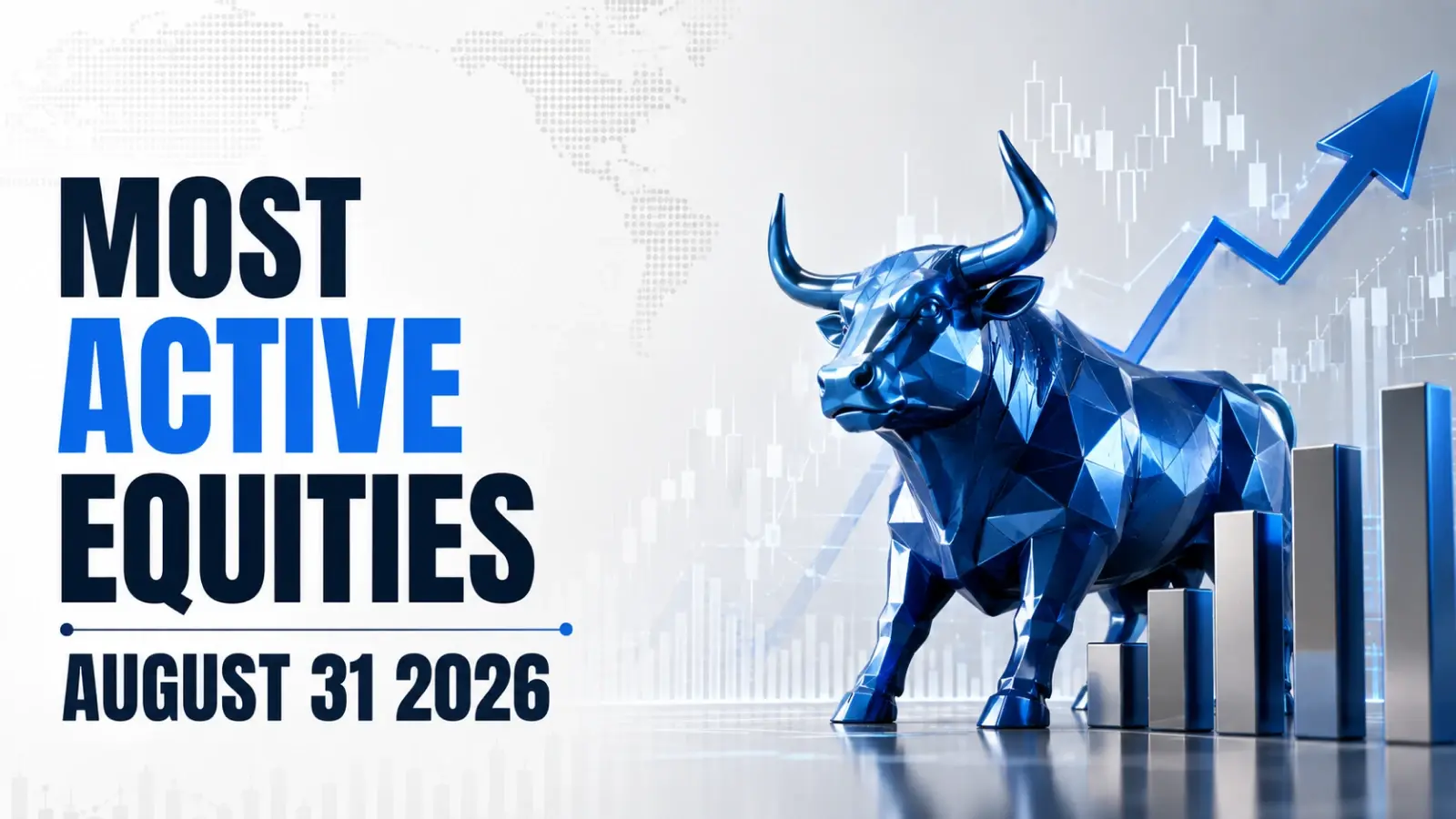 Most Active Equities August 31 2026