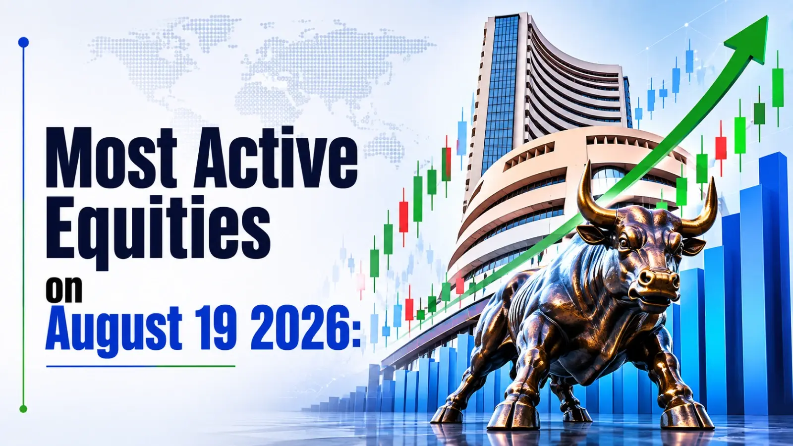 Most Active Equities on August 19, 2026: Vodafone Idea Leads Volume as BAJAJHINDand ZAGGLEGain