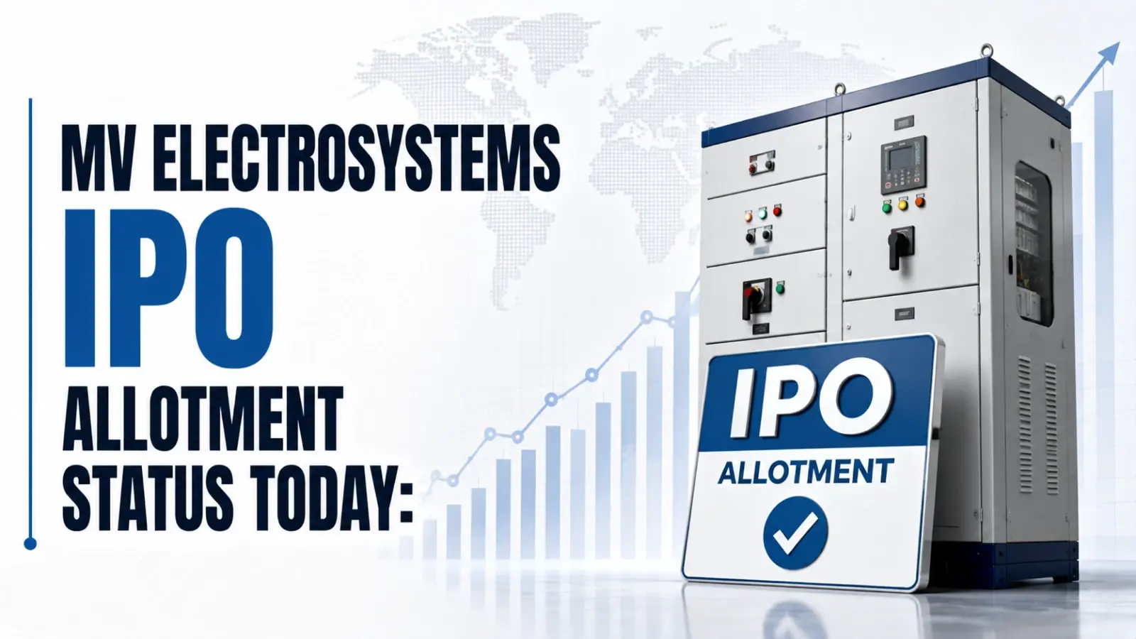 MV Electrosystems IPO Allotment Status: Check MV Electrosystems Allotment Status, Subscription Data and Share Allocation Online